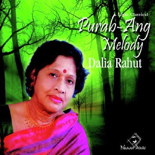 Purab Ang Melody Dalia Rahut MP3 Download